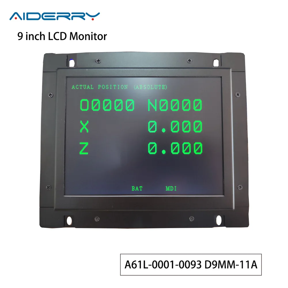 AIDERRY-A61L-0001-0093 de pantalla LCD de 9 pulgadas, reemplazo para Fanuc Monitor A61L D9MM-11A/11B KF-M7099H, CNC CRT