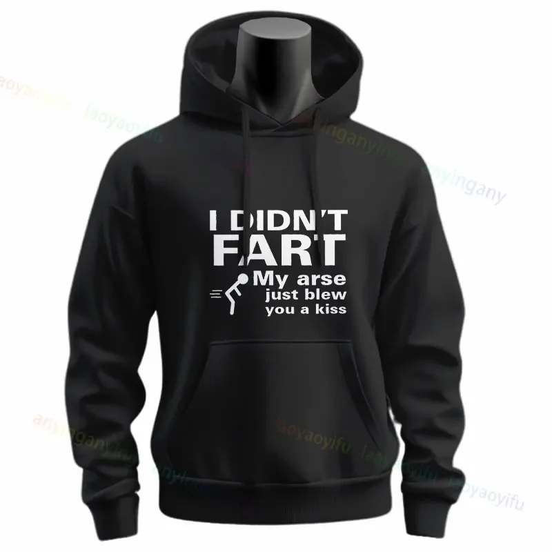 I Didn't Fart... Kiss Funny Slogan Casual Hoodie Printing Long Sleeve Pullover Hoodies Sportswear for Fall & Winter Men Clothing