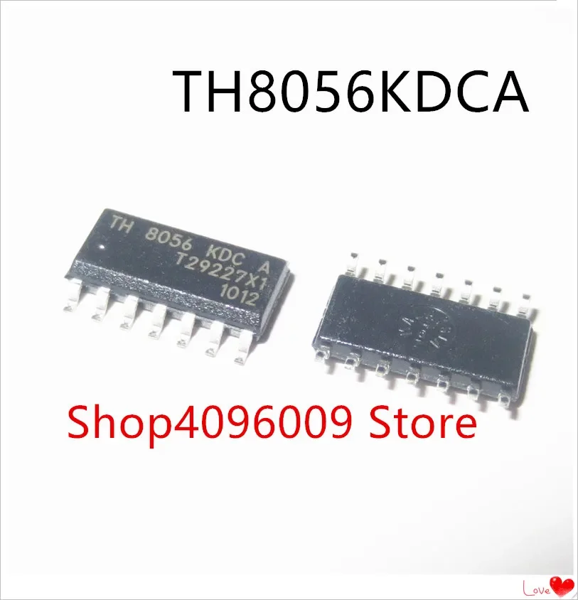 NEW 10PCS/LOT TH8056KDC TH8056KDCA TH8056KDC-AAA-014-RE TH8056 SOP-14