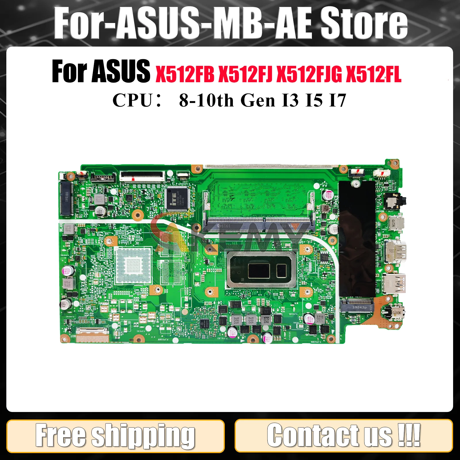 

X512FA Laptop Motherboard For ASUS X512FL X512FLC X512FJG X512F V5000F X512FJ F512F S512F A512F X512FB Mainboard W/ I3 I5 I7 CPU