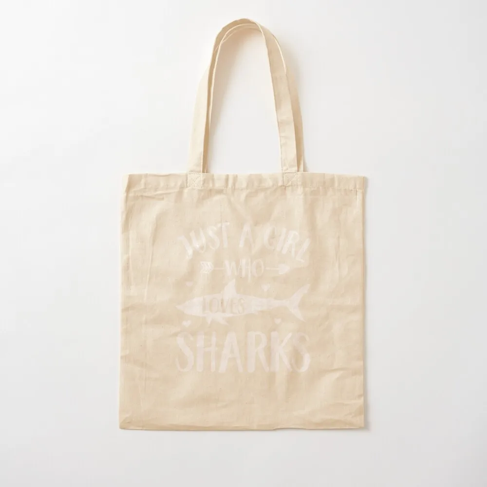 

Just a Girl Who Loves Sharks T-Shirt Gift Shark Lover Shirt Tote Bag Handbags Eco bag canvas bags Canvas Tote Bag