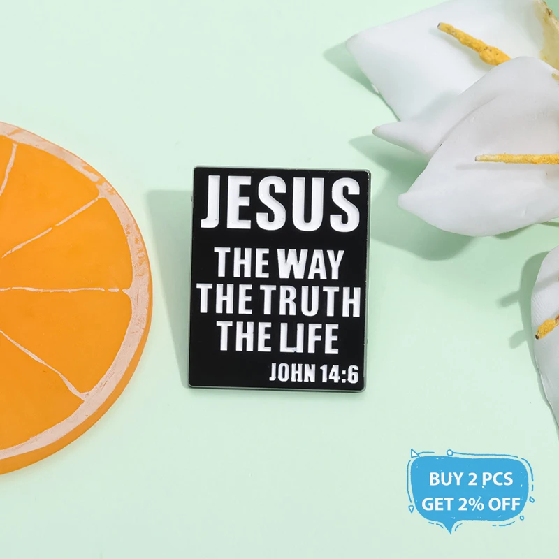 Jesus The Way The Truth The Life Enamel Pin Christ Brooch Lapel Backpack Badge Jewelry Accessories Gift For Christian