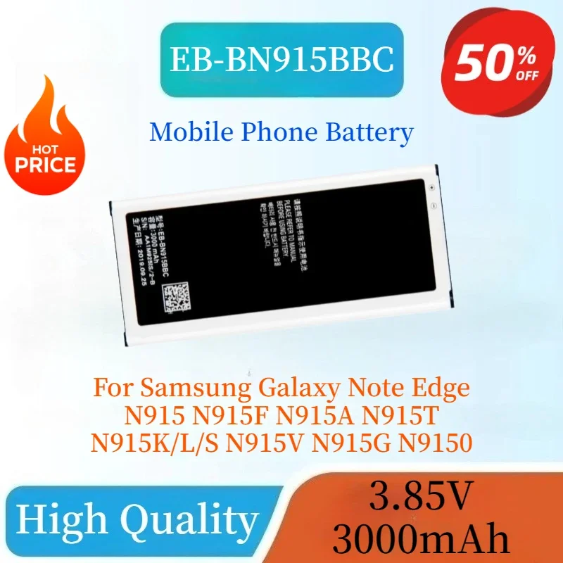 EB-BN915BBC 100% nueva batería de teléfono de 3,85 V y 3000 mAh para Samsung Galaxy Note Edge N915 N915F N915A N915T N915K/L/S N915V N915G N9150