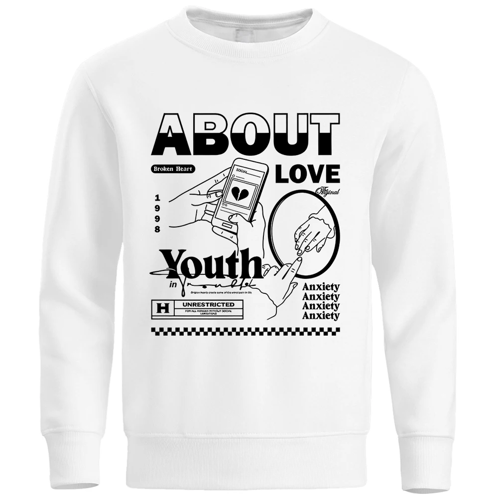 About Love Broken Heart Youth Anxiety Printing Men Sweatshirt Harajuku Casual Hoody Fashion Fit Hoodie Autumn Fleece Male Tops