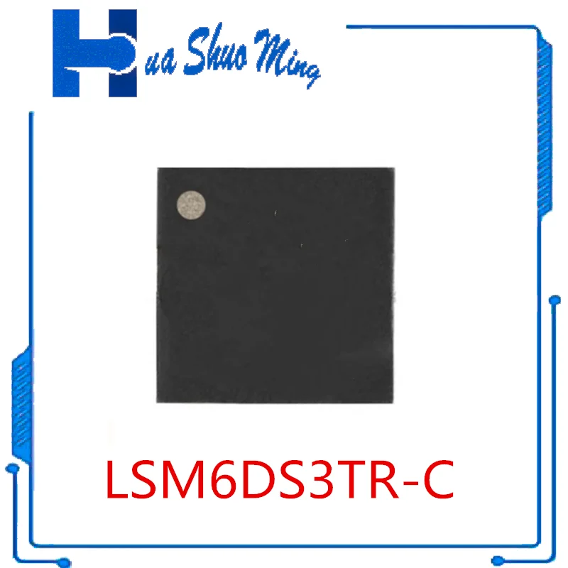 

2Pcs/Lot LSM6DS3TR-C LSM6DS3 14-LGA