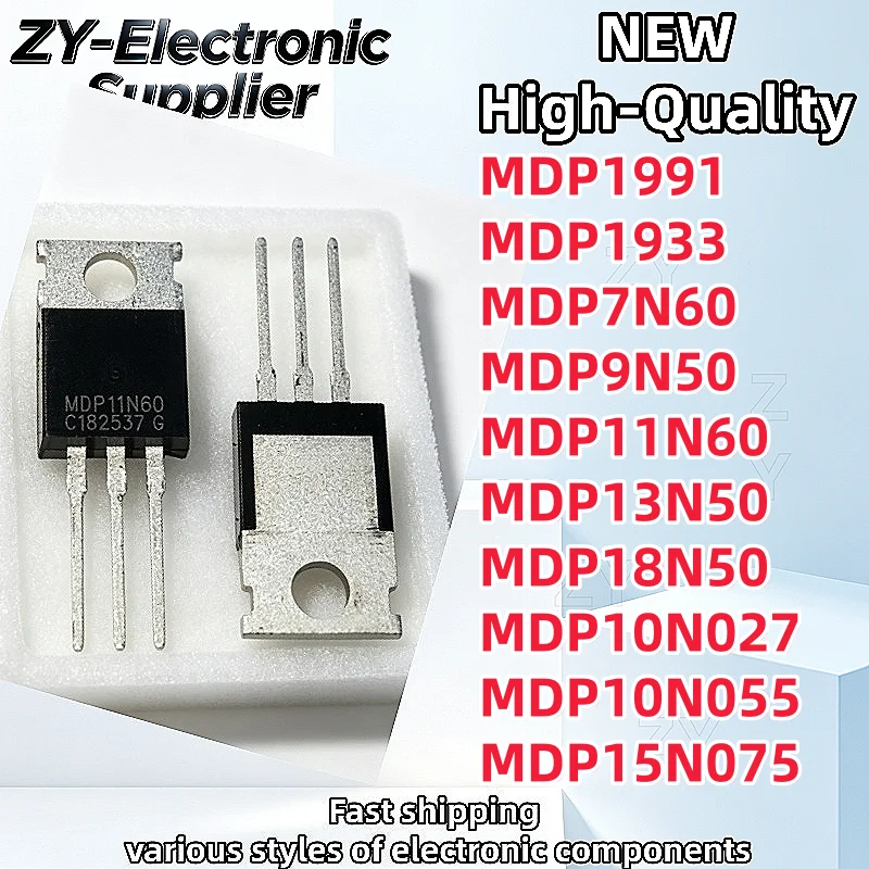 【10PCS】NEW TO-220 MDP1991 MDP10N027 MDP10N055 MDP15N075 MDP18N50 MDP11N60 MDP13N50 MDP15N60G MDP7N60 MDP1933 MDP9N50