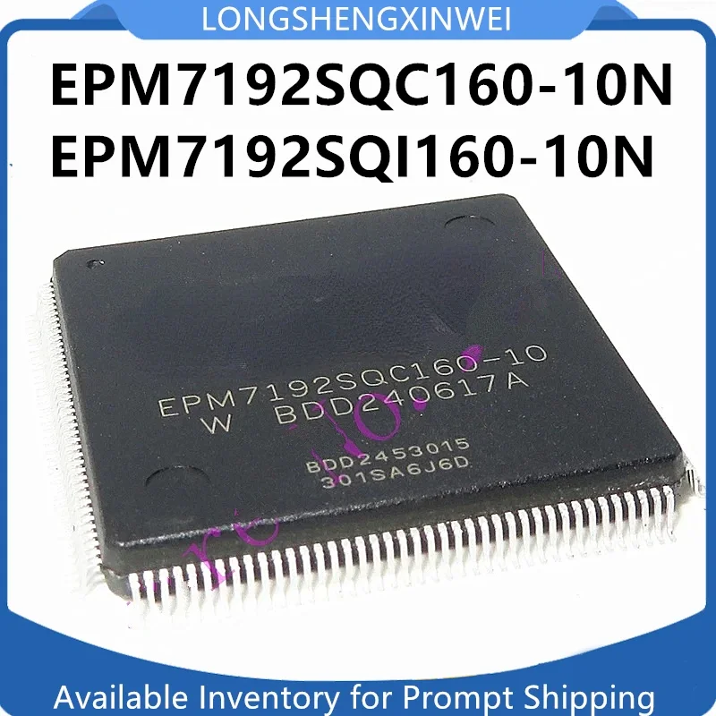 

2 шт. EPM7192SQC160-10N -15N -7N EPM7192SQC160-15-10-7 EPM7192SQI160-10N