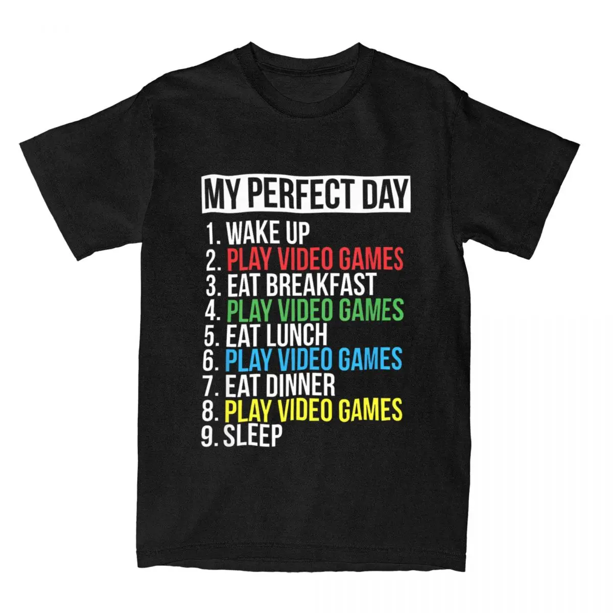 Men's T-Shirt My Perfect Day