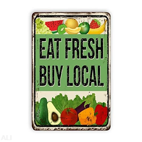 Metal Fresh Fruit Signs，Farmers Market Sign，Eat Fresh Buy Local，Farmhouse Sign，for Cafes Bars Pubs Shop Wall Funny Retro Signs，8