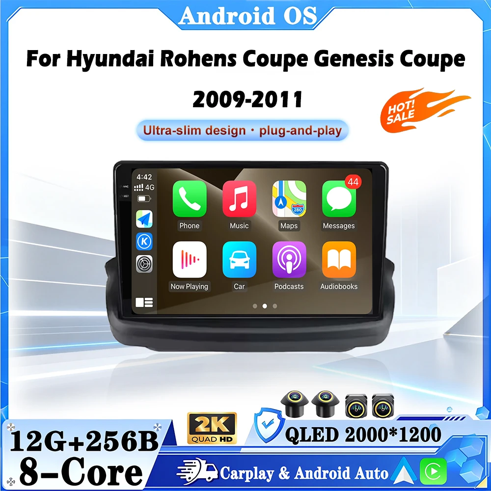 Для Hyundai Rohens Coupe Genesis Coupe 2009-2011: Автомобильный мультимедийный плеер Android Auto с GPS-навигацией, DSP-стерео, 4G, WiFi, Bluetooth