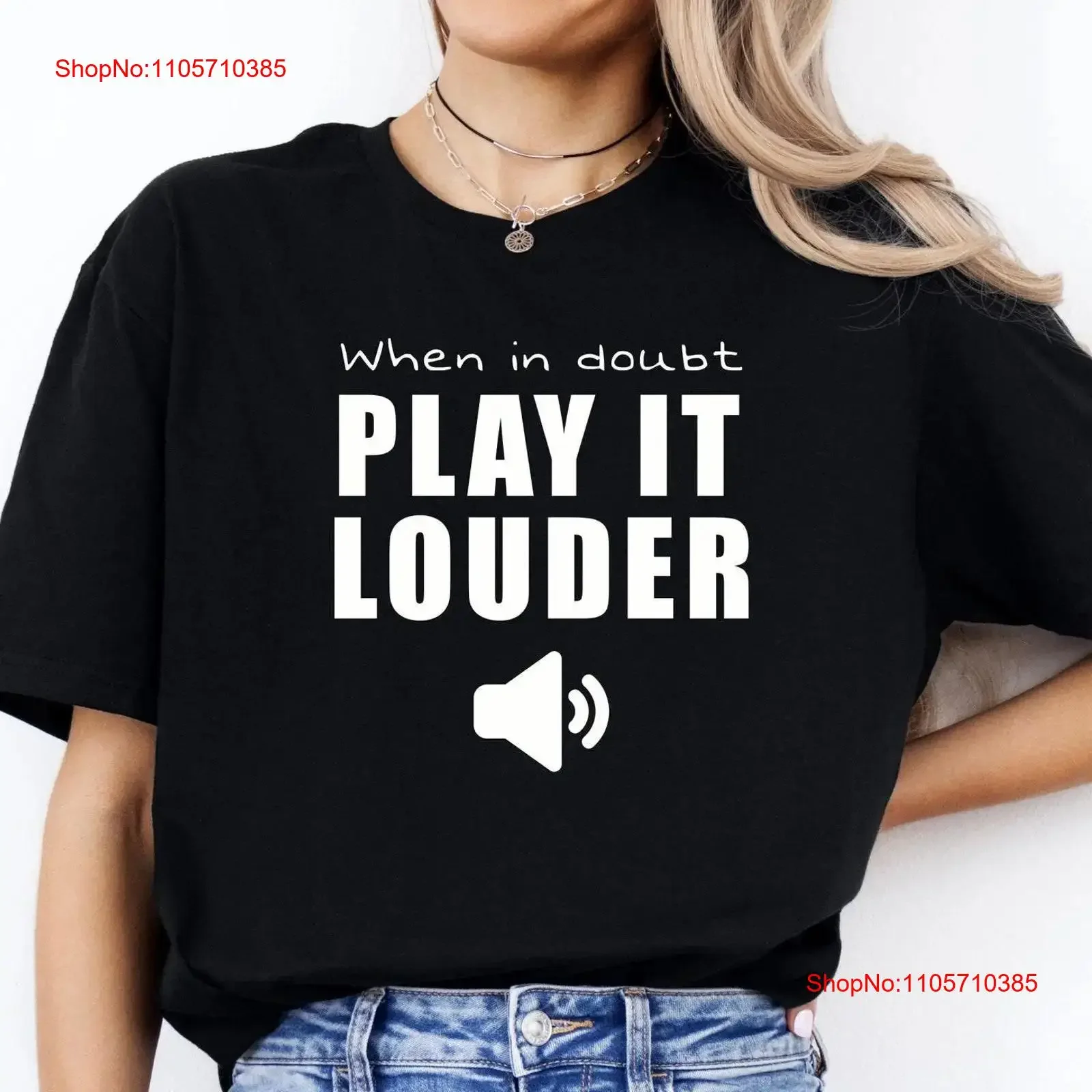When in Doubt Play it Louder Funny T Shirt for Music Lovers Musicians Teachers and Students Singers Producers DJ's vintage