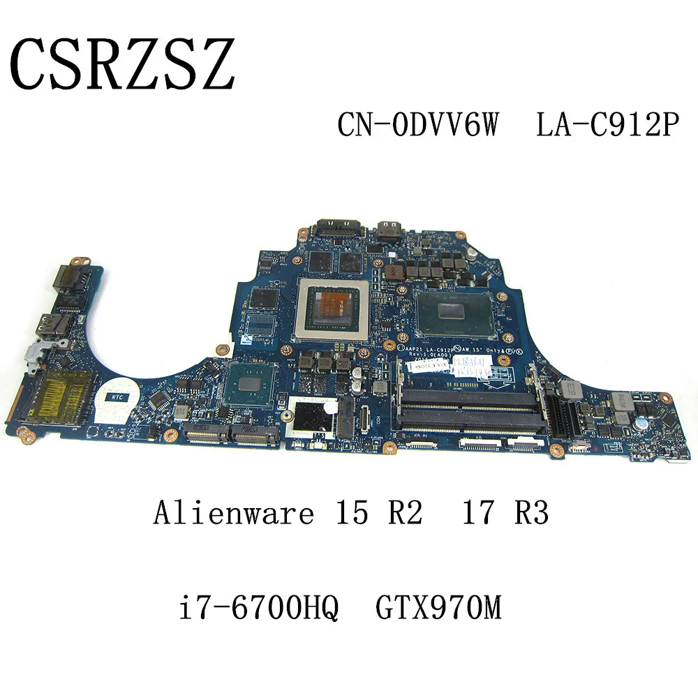 

For Dell Alienware 15 R2 17 R3 Laptop mothherbf i7-6700GHQ GTX970M LA-C912P CN-0DVV6W 0DVV6W DVV6W Tested ok