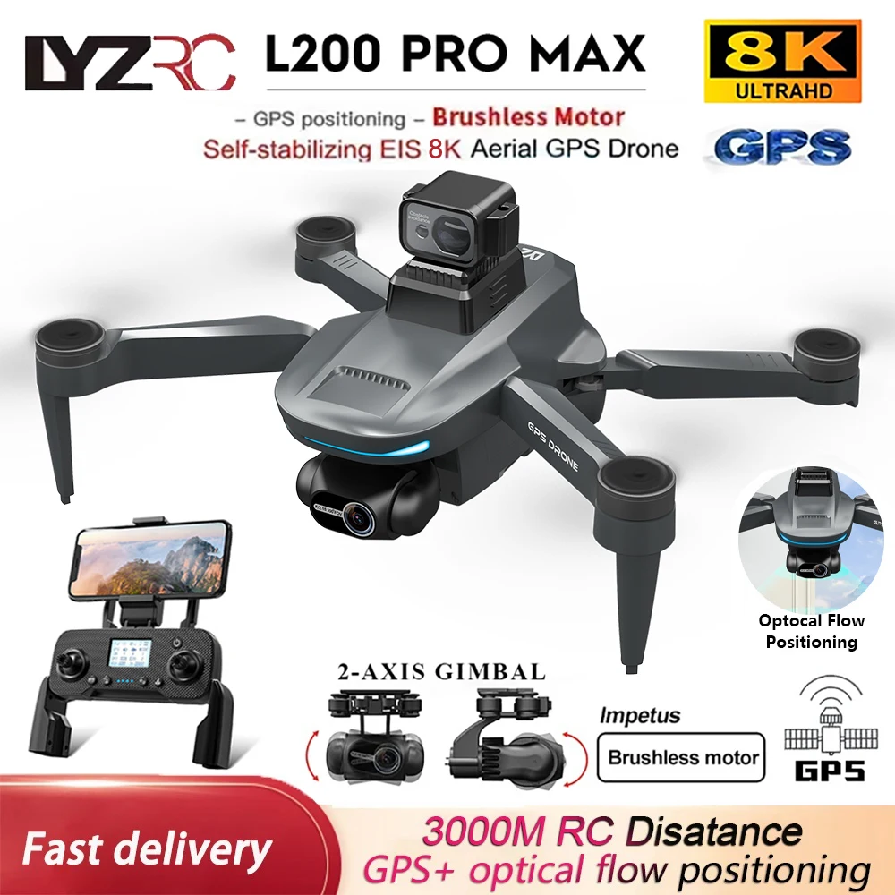 

L200 PRO MAX Drone 4K Profesional with HD Camera 5G WiFi GPS 2-Axis anti shake Gimbal Quadcopter Brushless Motor Mini FPV Dron