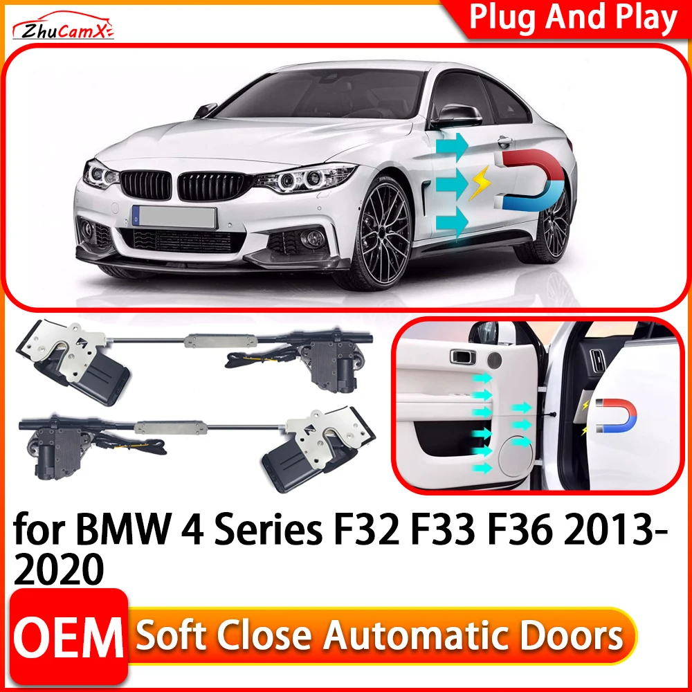 

ZhuCamX for BMW 4 Series F32 F33 F36 Car Automatic Electric Soft Close Door Closer Power Closing Door Comfort Closing System