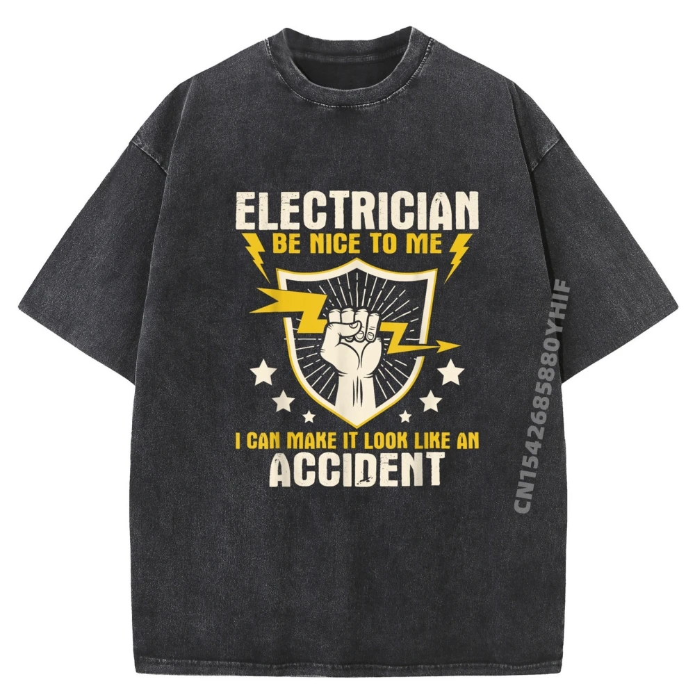 

Electrician Be Nice To Me Wireman Lineman Electrical Work Red And Black Graphic T Shirt Anime Retro Washed Tops Tees