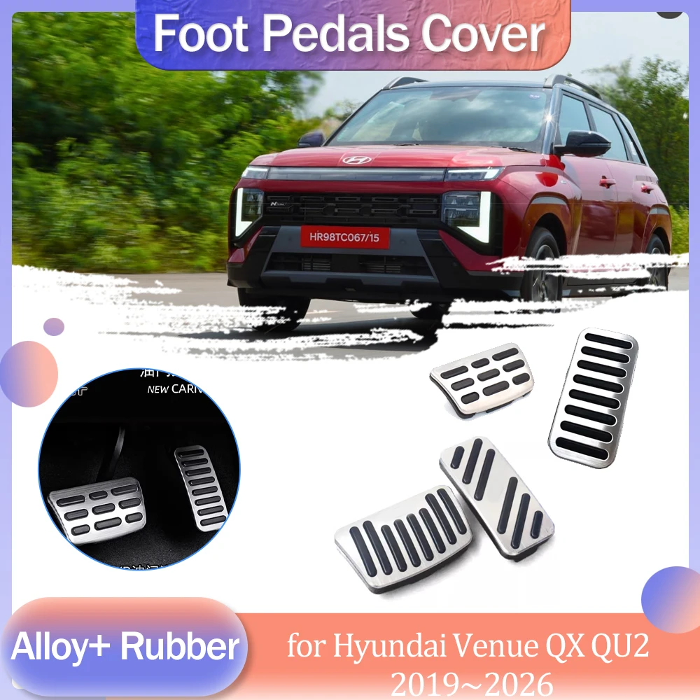 Car Foot Pedal Cover for Hyundai Venue QX QU2 N Line 2019~2026 Gas Brake Rubber Anti-Slip Alloy No drilling Footrest Accessories