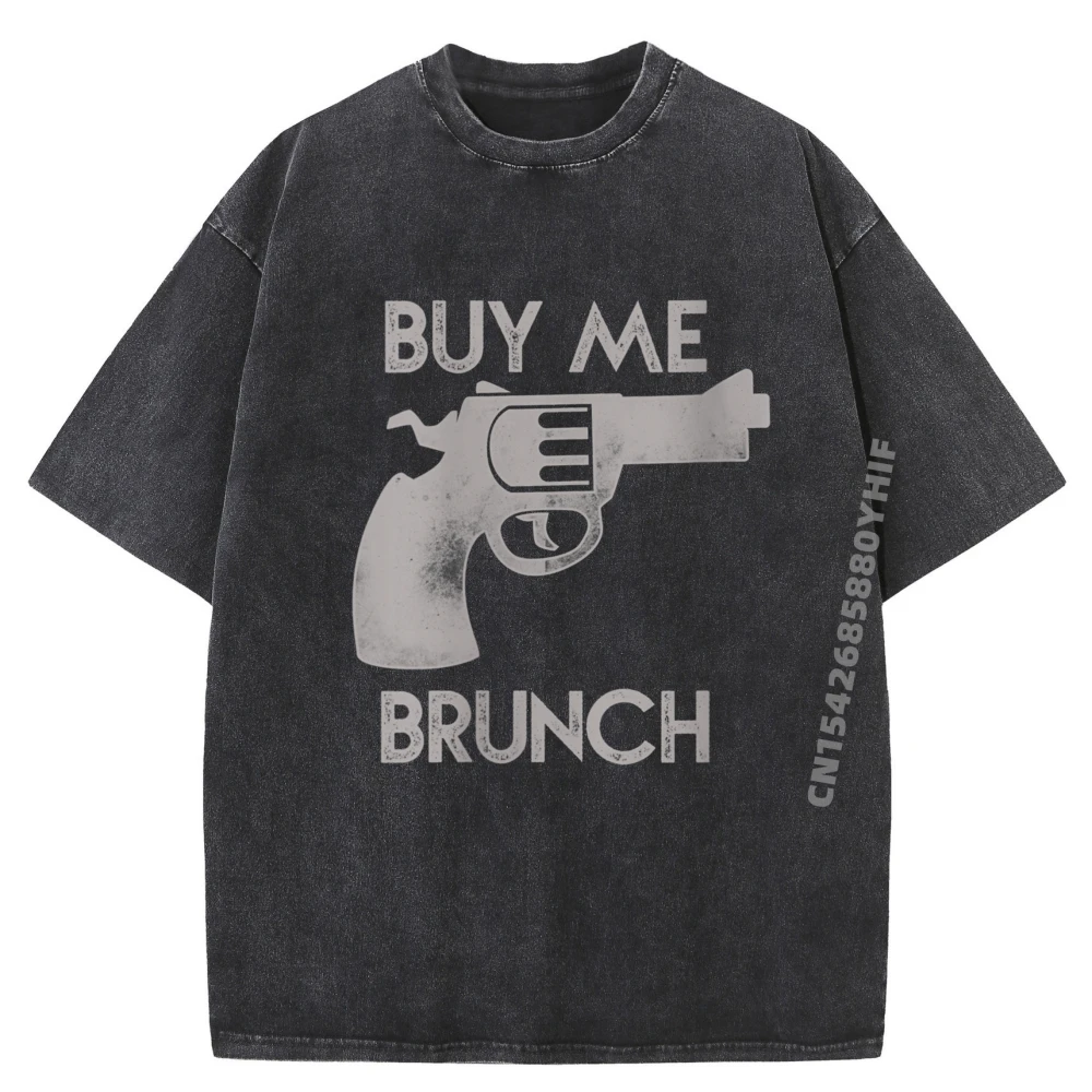 

Womens Buy Me Brunch Gun Food Joke Big And Tall T Shirts Oversized Washed New Shirts And T-Shirts Vaporwave