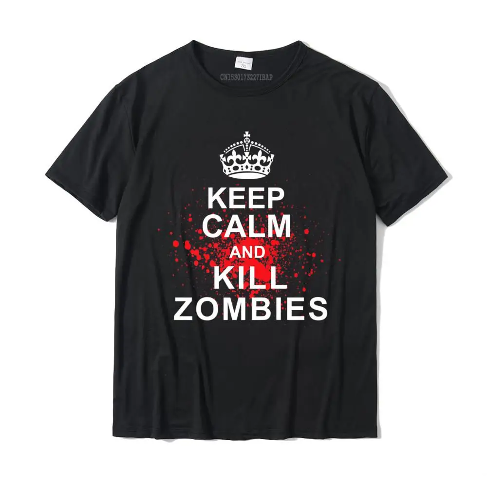 Keep Calm And Kill Zombies Funny Halloween Zombie Killing T-Shirt Cotton Men T Shirts Classic Tops & Tees Prevailing 3D Printed