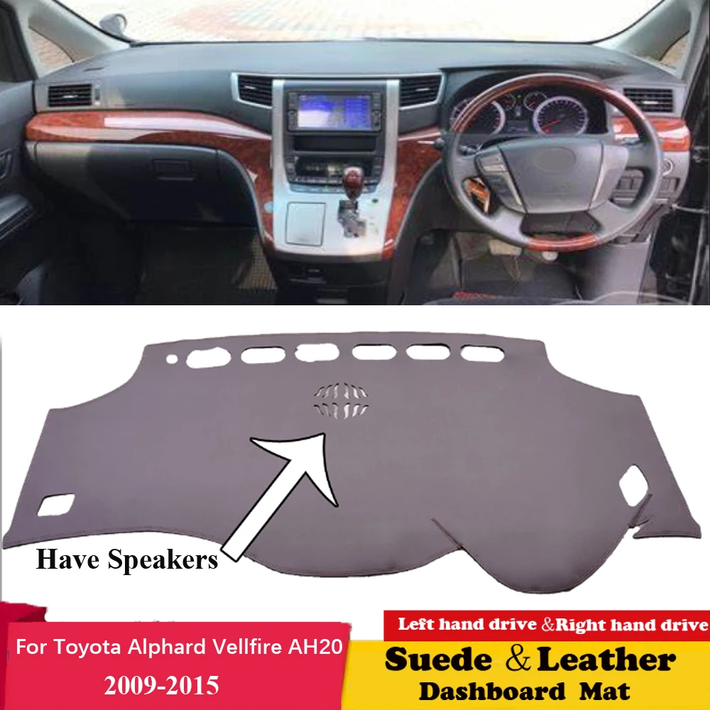 

Car Accessories Suede Leather Dashmat Dash Mat Pad Dashboard Cover Sun Shade Carpet For Toyota Alphard Vellfire AH20 2009-2015