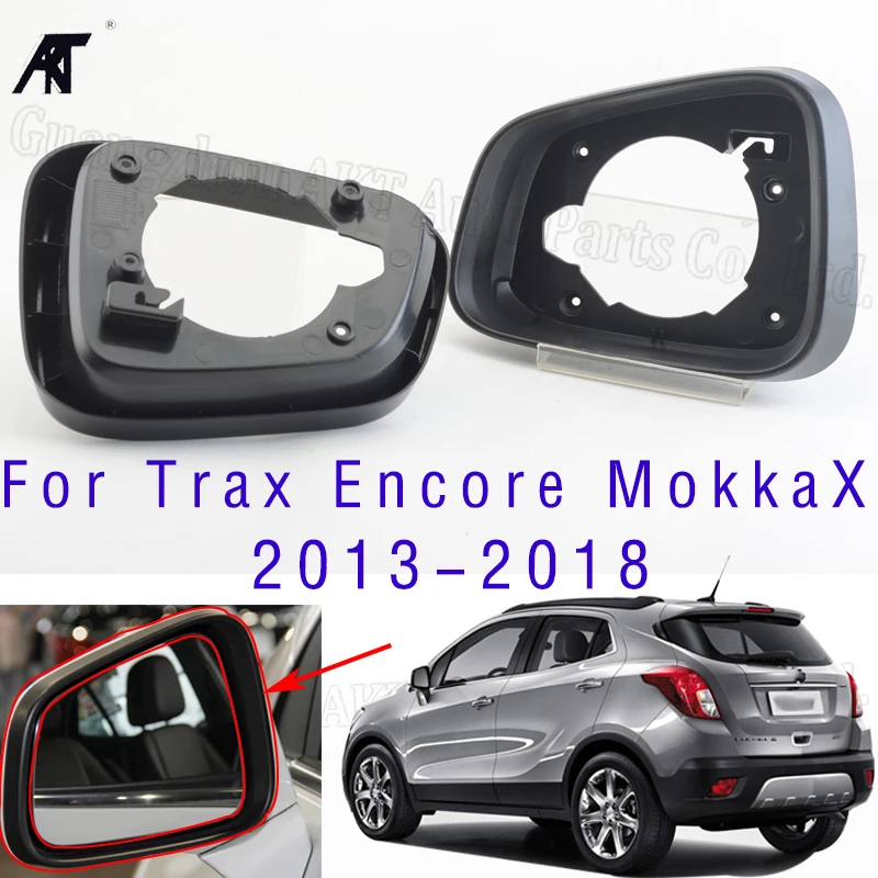 Side Mirror Frame Holder for Opel Mokka X 2013-2018 For Chevrolet Trax 13-18 For Buick Encore 10-18 Rearview Glass Surround Tri