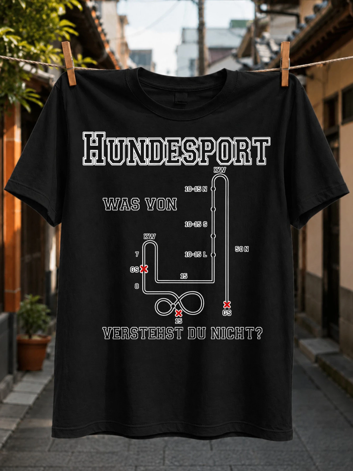 with Hundesport Was Von Verstehst Du Nicht  line course GS points and clean  background Unisex All  Unisex All T-Shirt