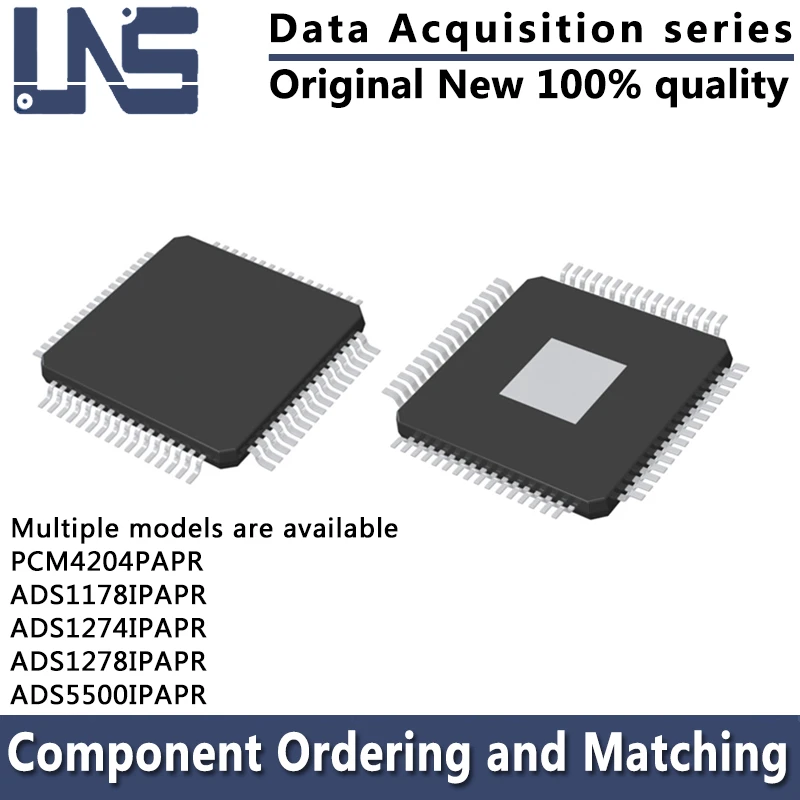 

1PCS PCM4204PAPR ADS1178IPAPR ADS1274IPAPR ADS1278IPAPR ADS5500IPAPR HTQFP-64 Data Acquisition