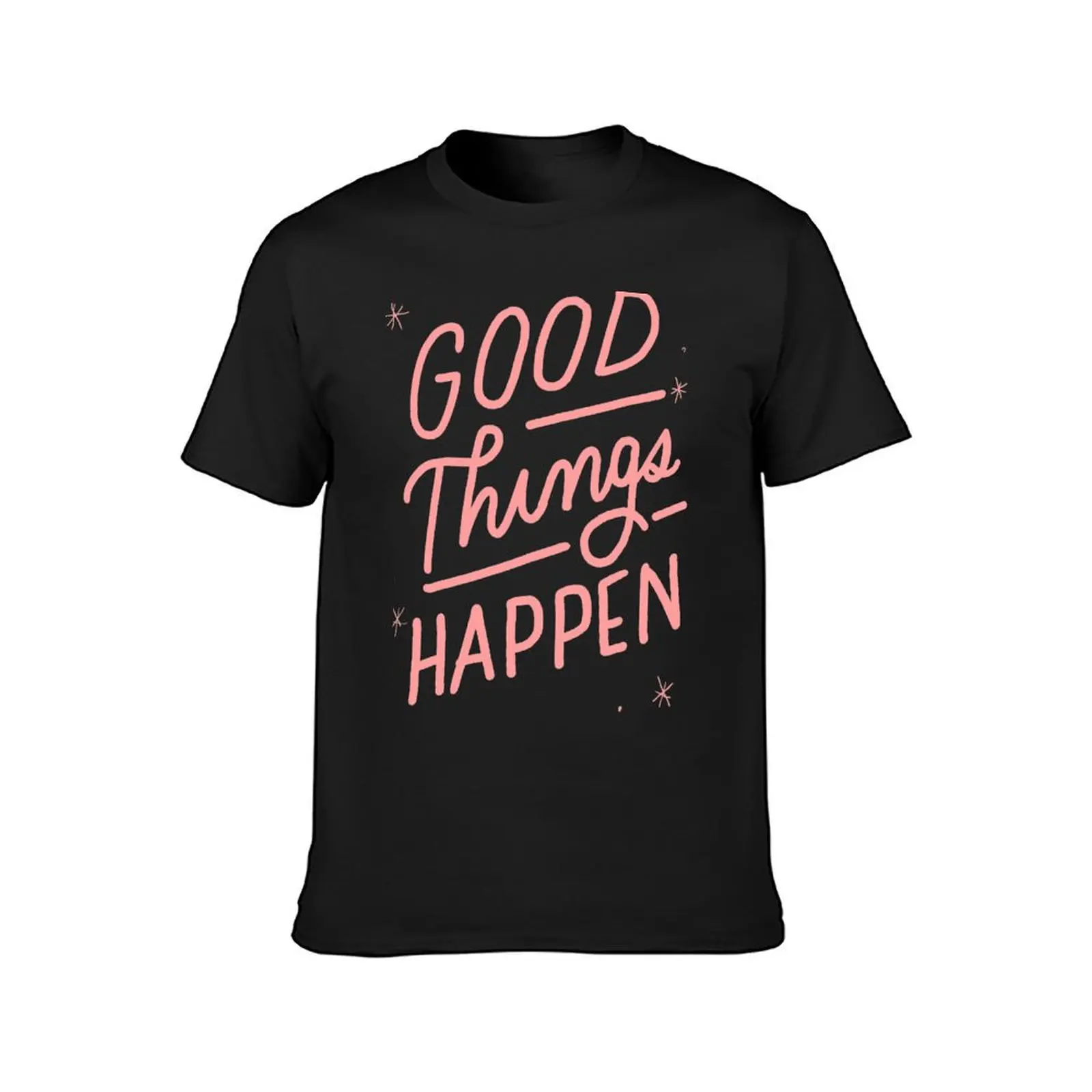 Good things happen inspirational quote hand lettering with stars design T-Shirt heavyweights customizeds Short sleeve tee men