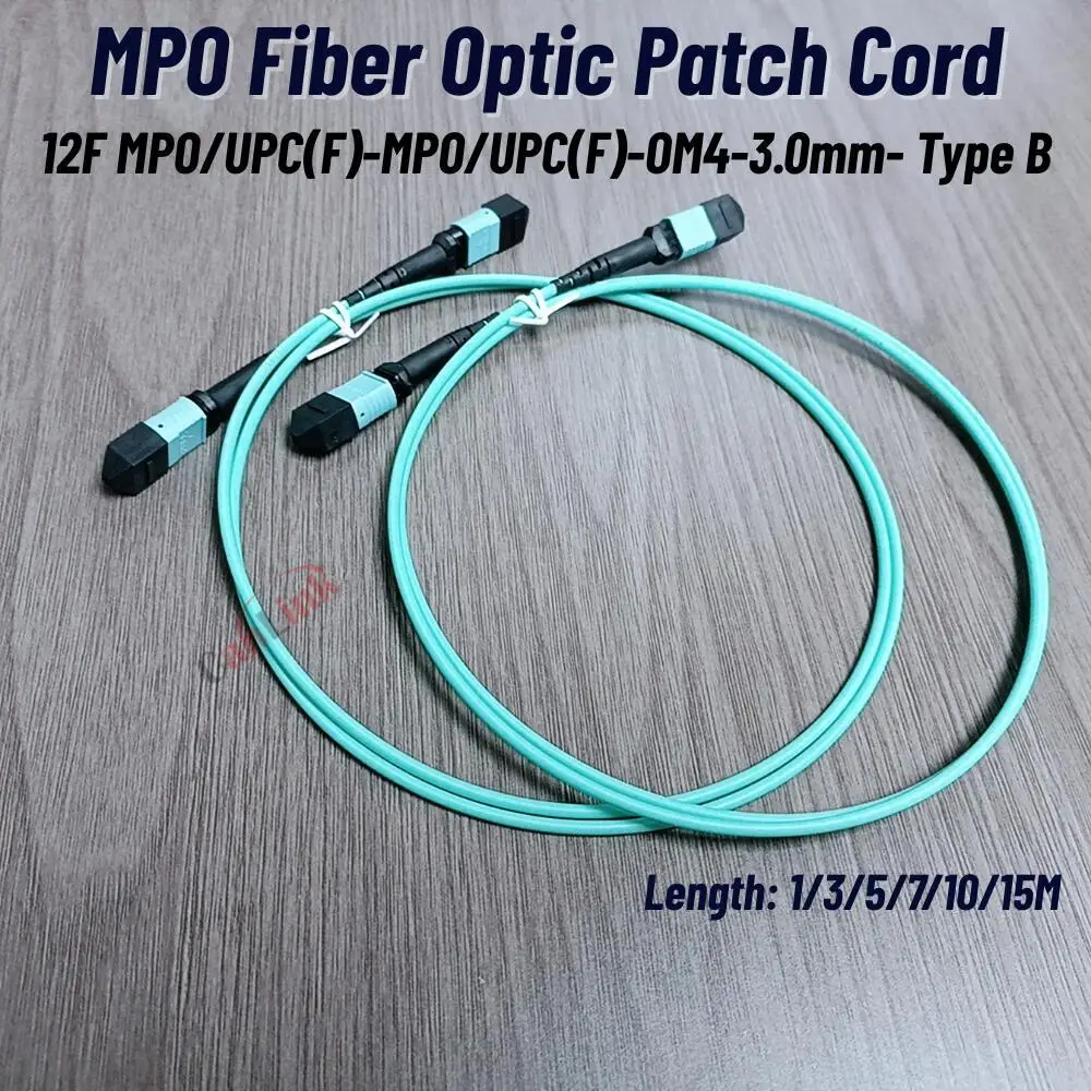 1pc Fiber Optic Patch Cord OM4 MPO UPC Patch Cord Type B, Multi Mode, Female To Female, 1M, 3M, 5M, 10M, 15M, 12 Core  Type B