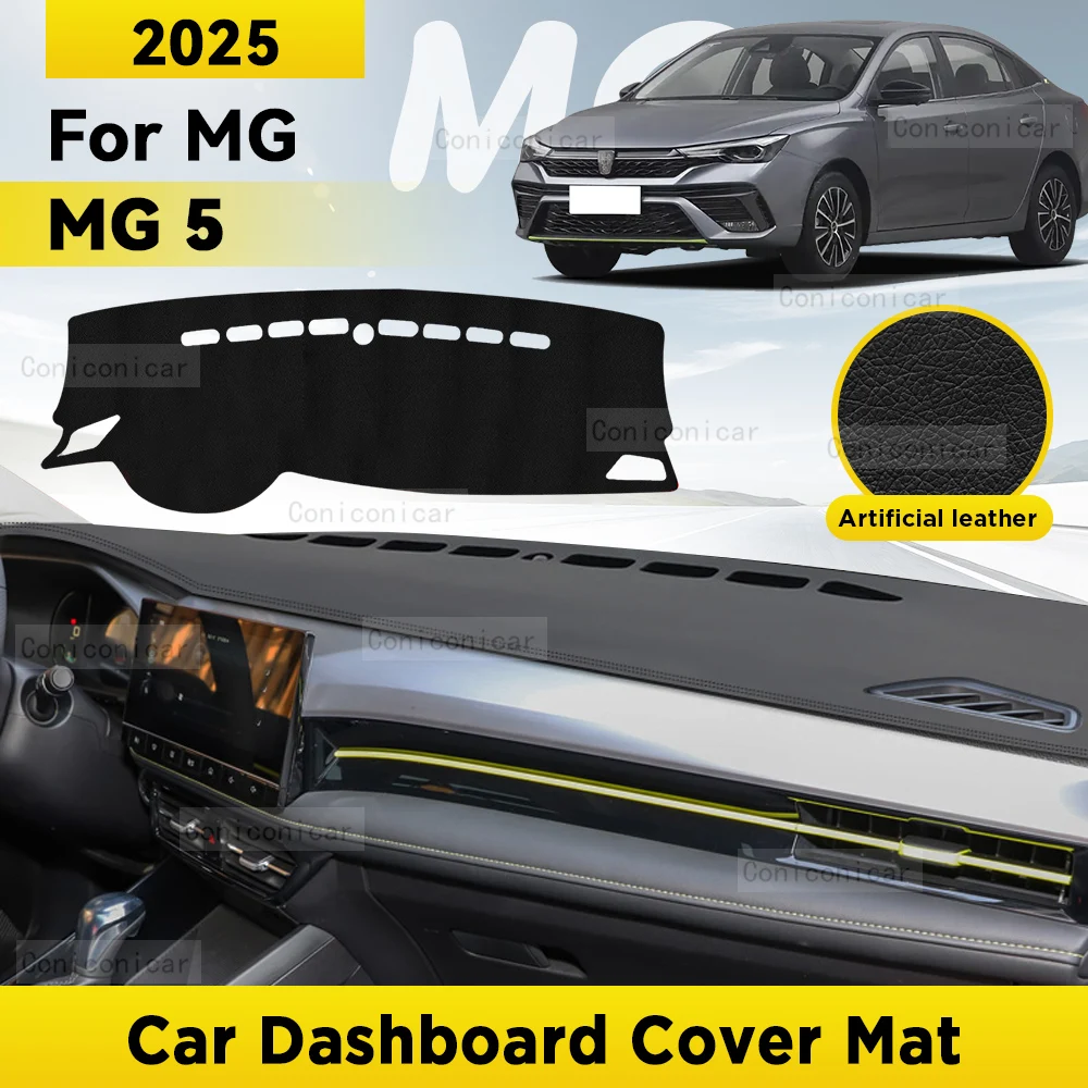 Dashboard Cover Mat Protective Pad  For MG 5 2025 MG5 Car Accessories Dash Board Sunshade Anti-UV Carpet Dashmat