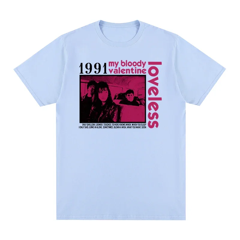 Spring Summer My Bloody Valentine Loveless Original Artwork 1991 T-shirt Slowdive Men T-Shirt New Male Tops Unisex Clothing