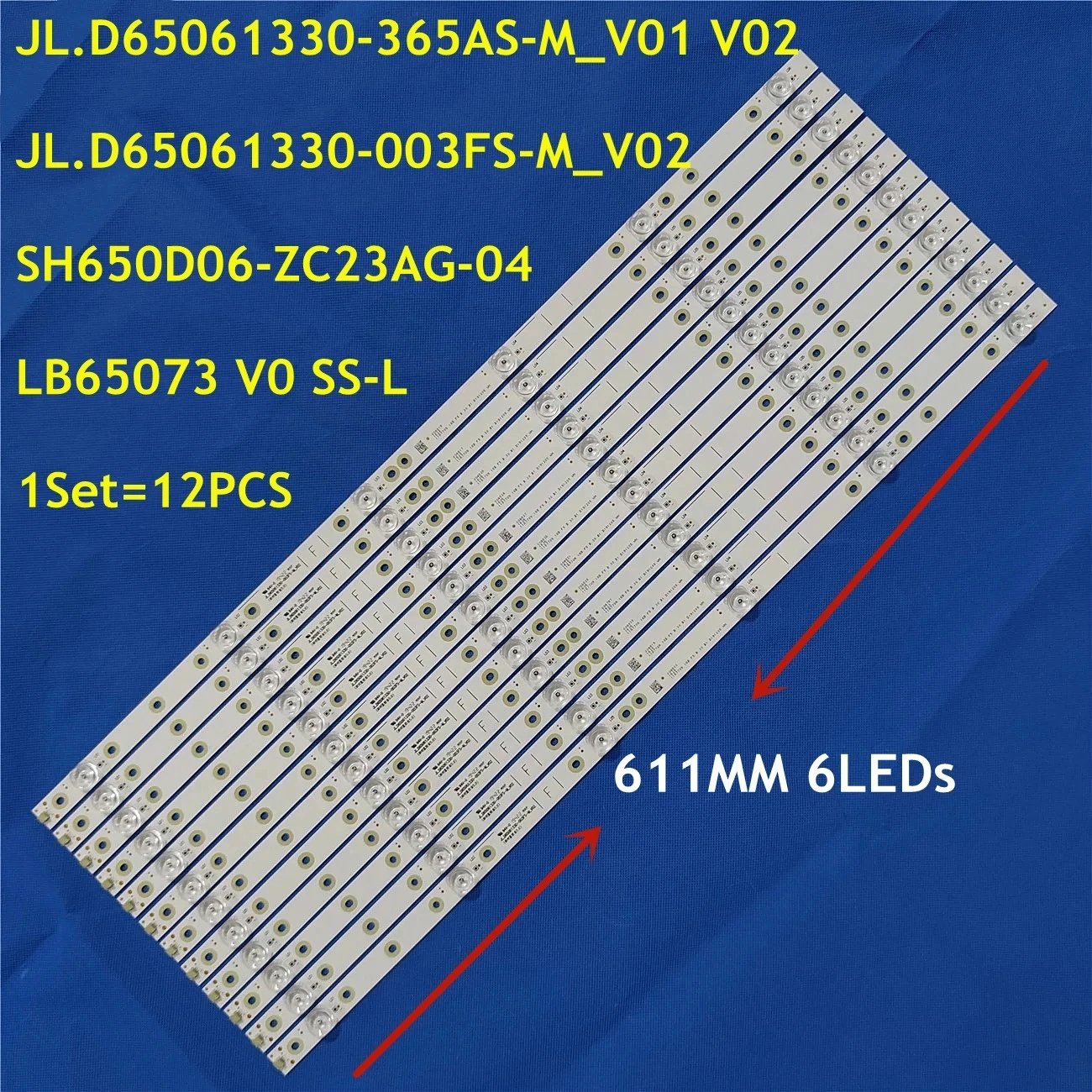 LED Strip LB65073 V0 JL.D65061330-003FS-M_V02 For H65AE6000 H65A6100 H65A6140 HD650S1U51\S1\GM\CH65AE6030 H65AE6000 H65AE6100