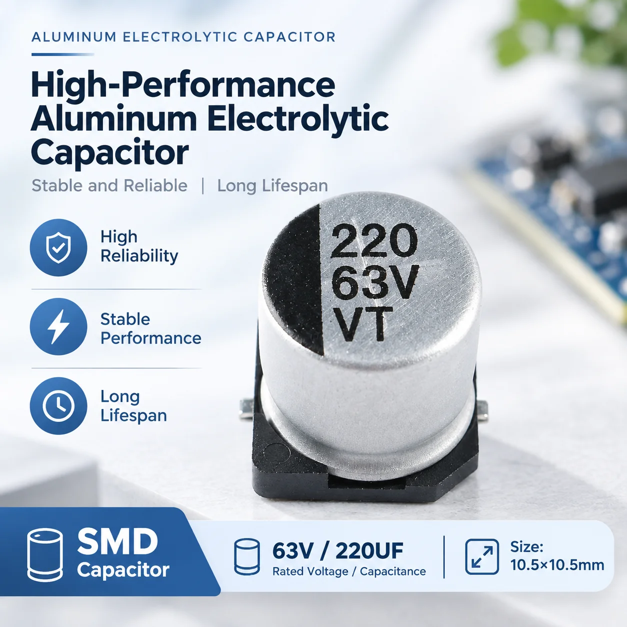 10PCS High-quality surface-mount aluminum electrolytic capacitor with 63V, 220UF, 10*10.5mm, SMD type.
