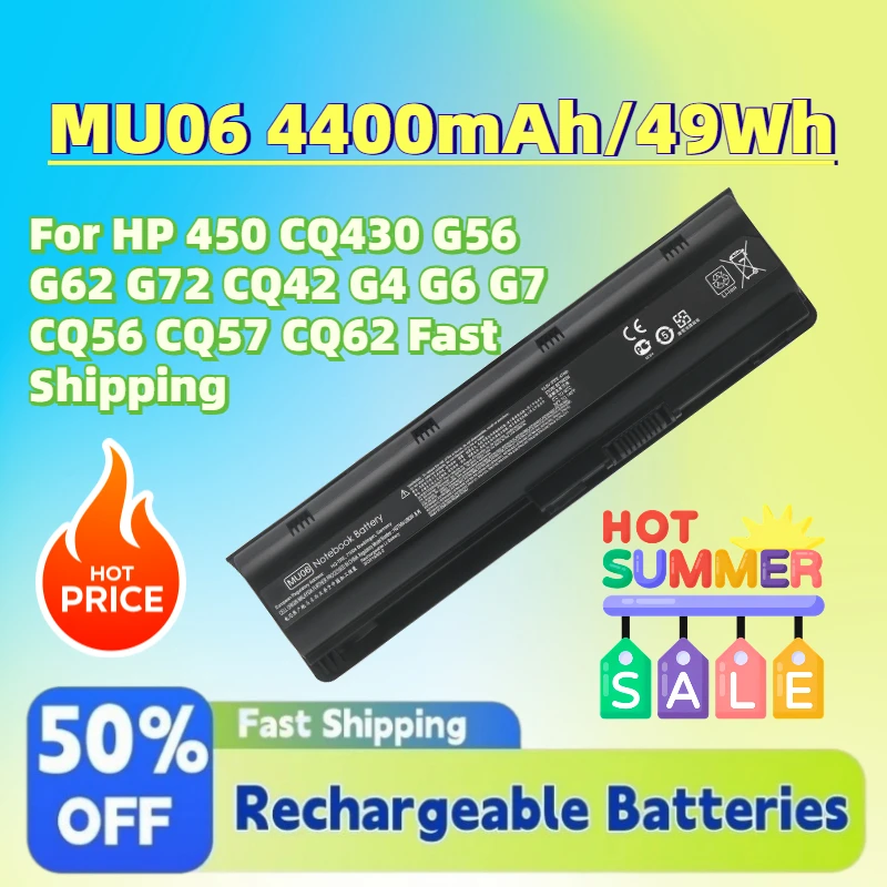 

High-Capacity MU06 4400mAh/49Wh 11.1V Laptop Battery for HP 450 CQ430 G56 G62 G72 CQ42 G4 G6 G7 CQ56 CQ57 CQ62 Fast Shipping