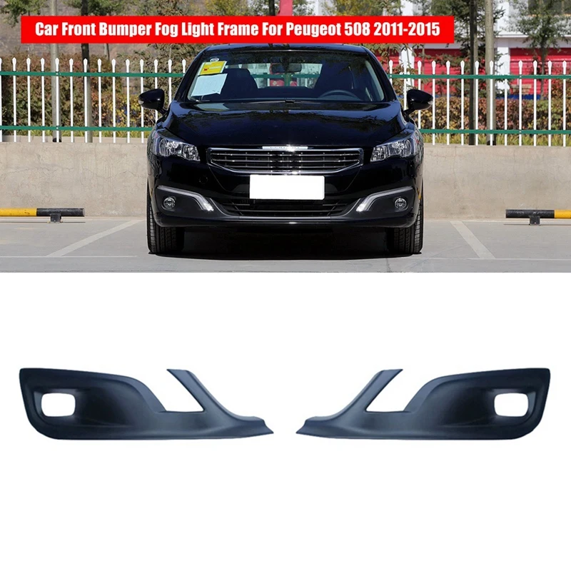 

Car Front Bumper Fog Light Frame Fog Light Decorative Cover For Peugeot 508 9809143180 9809143080
