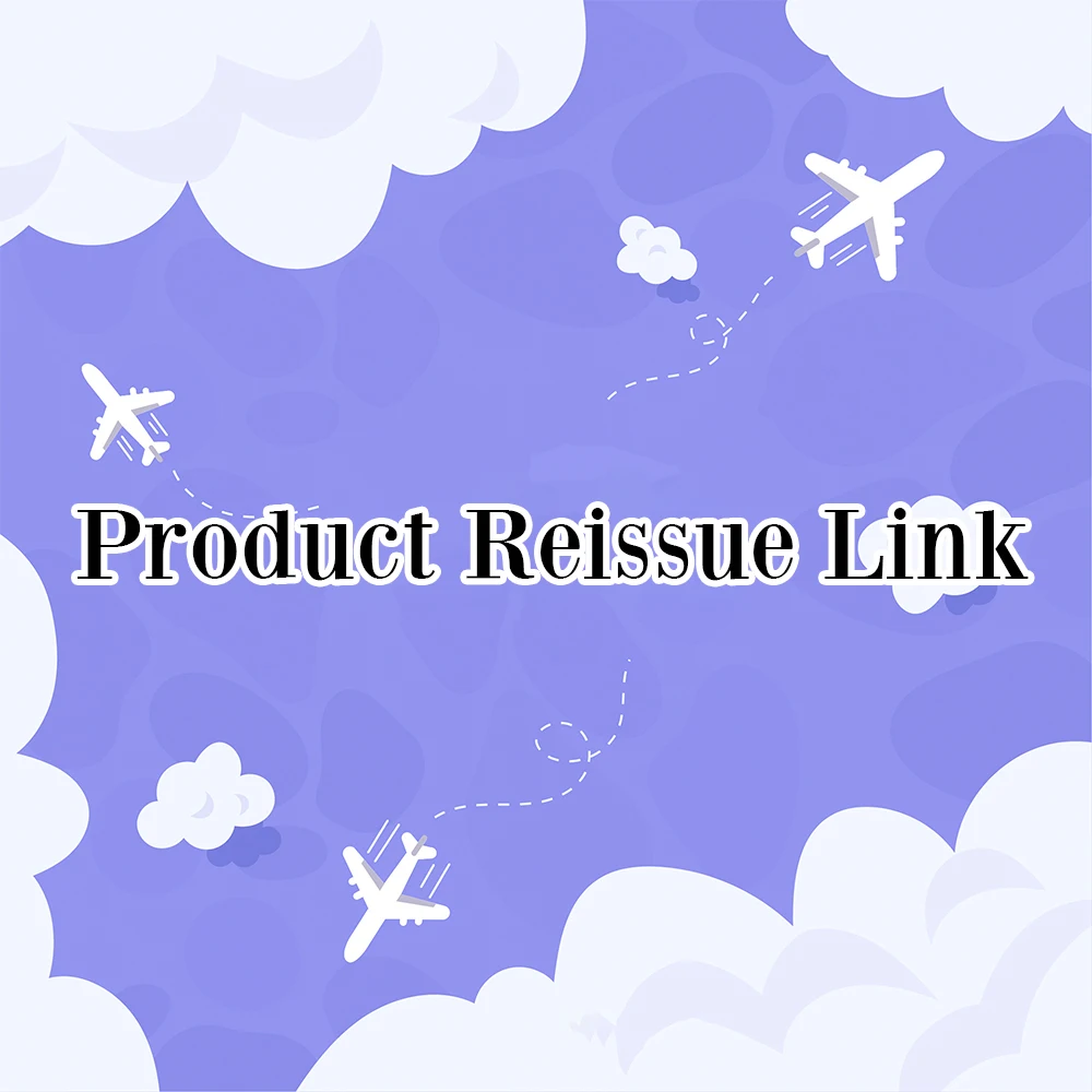 Product Reissue Link, Multiple Design Fees, Make Up the Difference