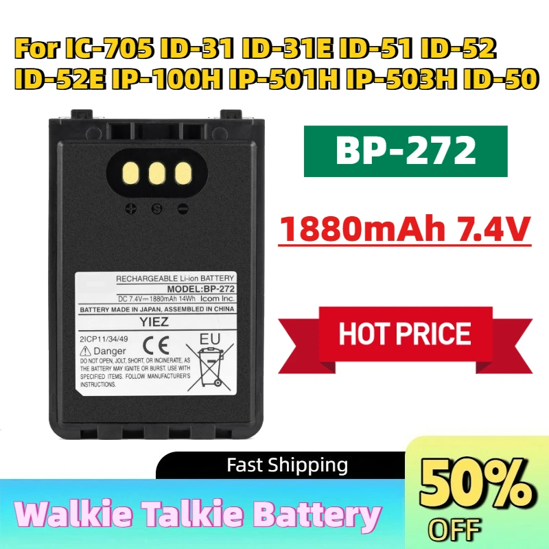 Upgrade New BP-272 1880mAh 7.4V Walkie Talkie Battery for IC-705 ID-31 ID-31E ID-51 ID-52 ID-52E IP-100H IP-501H IP-503H ID-50