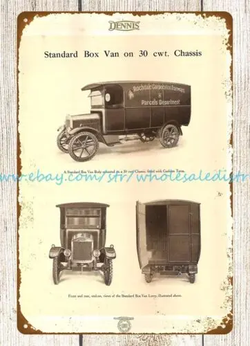 1925 Dennis box van Chassis Truck metal tin sign kitchen wall decor