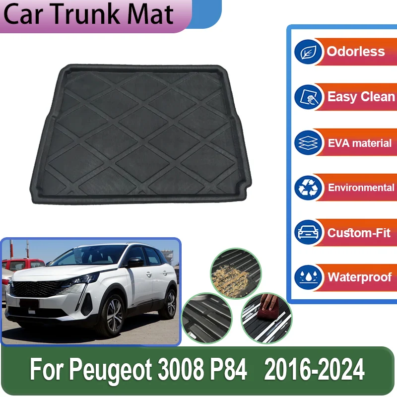 For Peugeot 3008 P84 MK2 2016~2024 Trunk Mat Full Coverage Waterproof Protective Liner EVA Trunk Luggage Tray Car Accessories