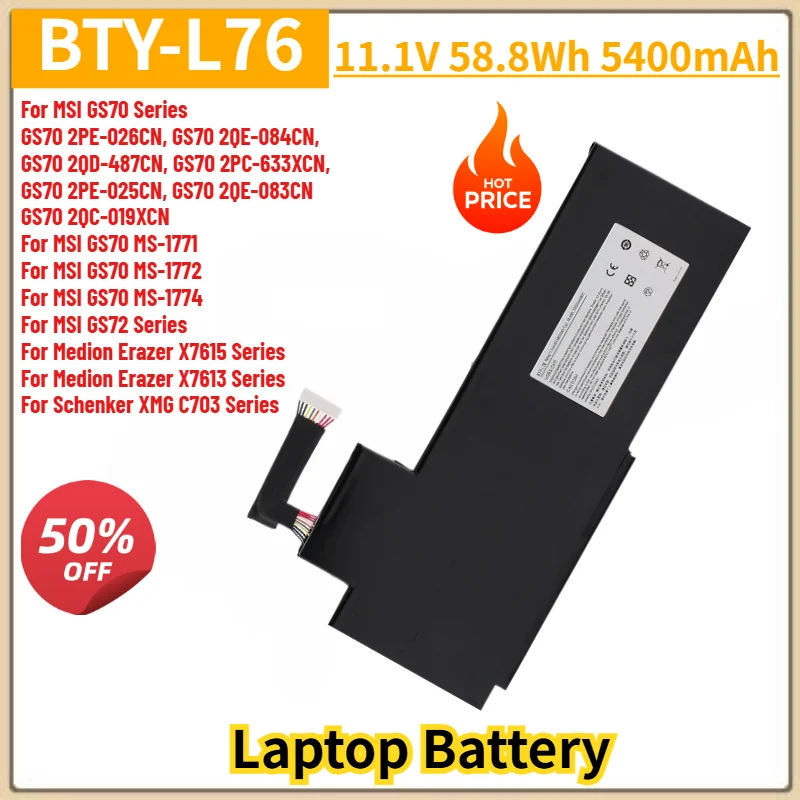 BTY-L76 Laptop Battery 11.1V 5400mAh For MSI GS70 MS-1771 MS-1772 MS-1774 2PE-026CN 2QE-084CN 2QD-487CN GS72 Replacement Battery