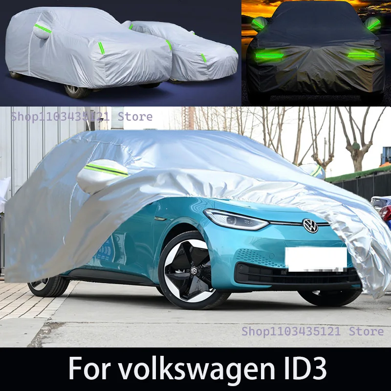 

For volkswagen ID3 Outdoor Protection Full Car Covers Snow Cover Sunshade Waterproof Dustproof Exterior Car accessories