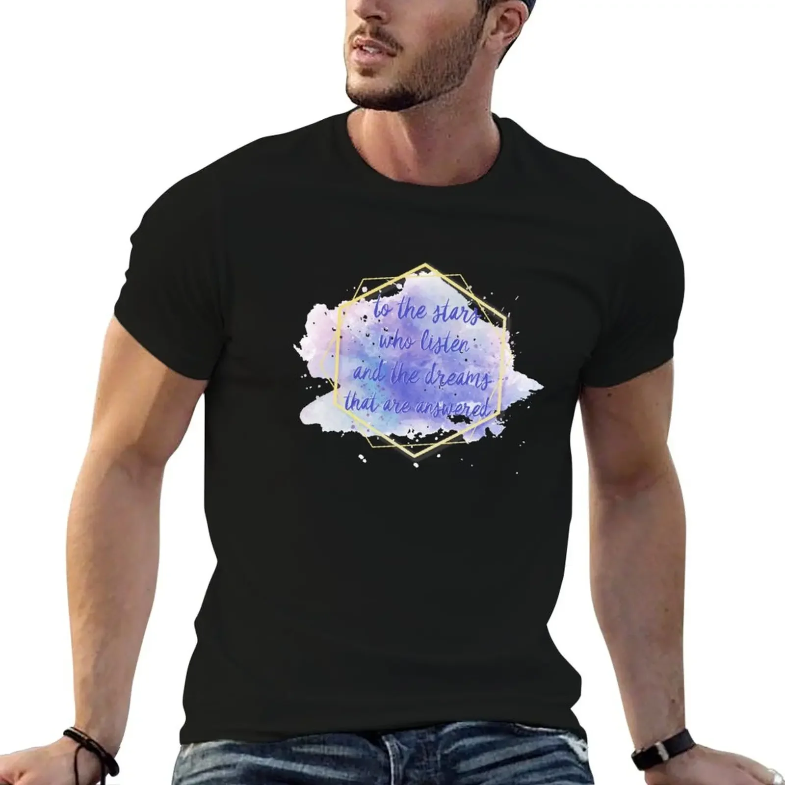 

to the stars who listen and the dreams that are answered T-Shirt heavyweights valentines clothes black t shirts for men