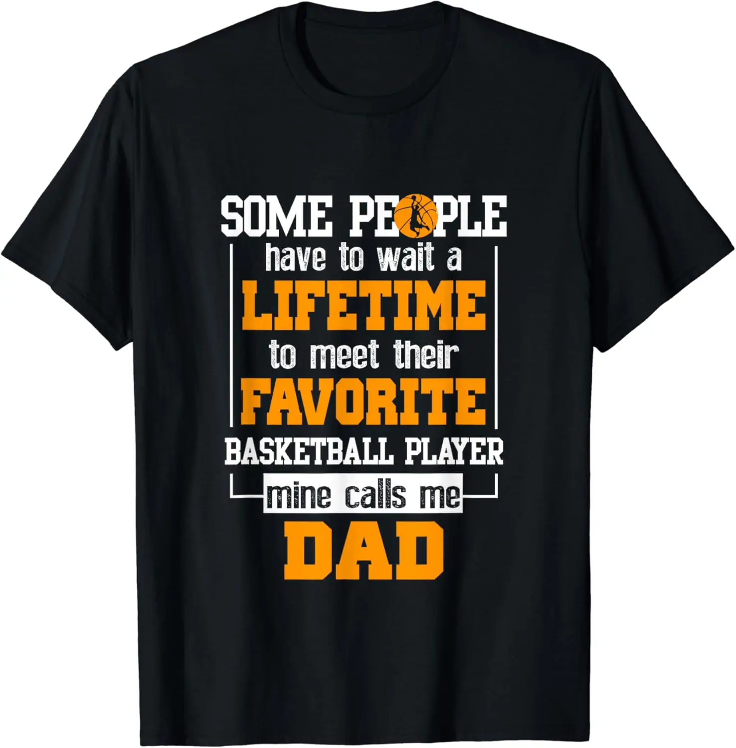 Basketball Dad Lifetime Favorite Player Father's Day T-Shirt