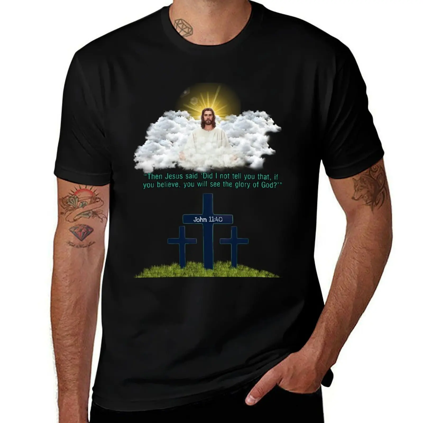 

Bible Quote John 11:40 T-Shirt valentines clothes croswit shirt man custom t-shirts cotton t shirt men