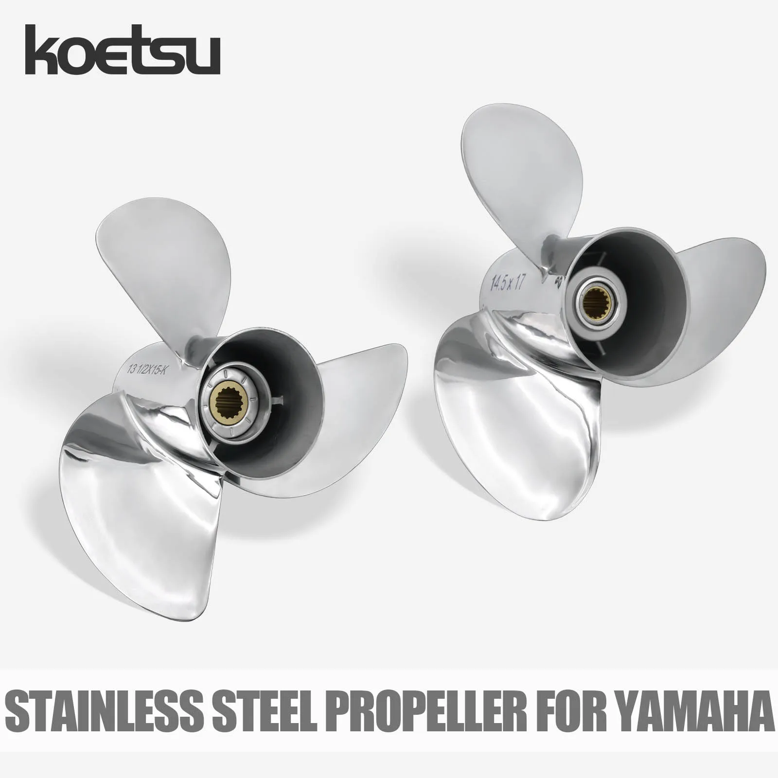 KOETSU Stainless Steel Propeller - For YAMAHA Outboard Engines 2-Stroke 4-Stroke 9.9-300 HP