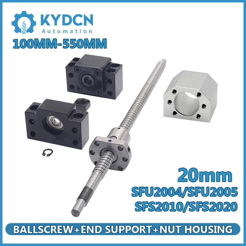 SFU2004 SFU2005 SFS2010 SFS2020 C7 CNC Ball Screw Set 20mm Ball Screw+Nut Housing+End Support BKBF15 EKEF15 FKFF15 100mm-550mm