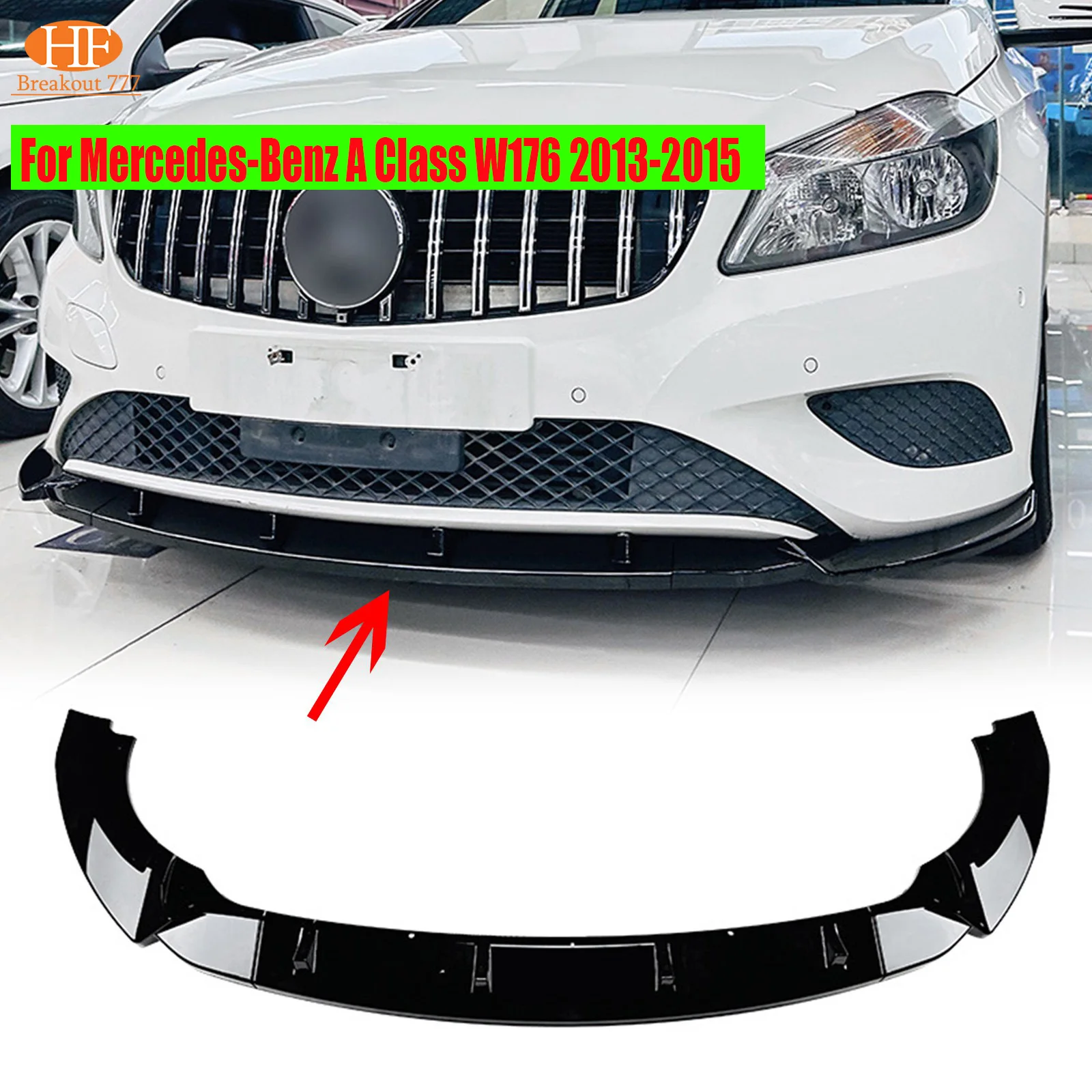 

Front Bumper Lip Spoiler Splitter Body Kits For Mercedes-Benz A Class W176 2013-2014 2015 Car Accessories