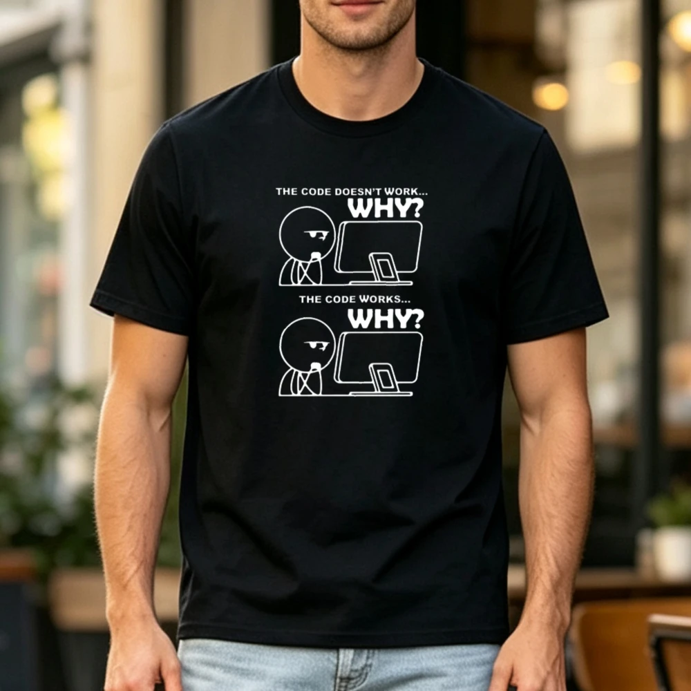 The Code Doesn't Work Why Programmer Meme Graphic T Shirt Stick Figure Coding Joke Print Tees Hipster Novelty Trend Men Clothing