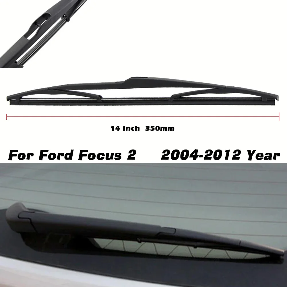 Car Rear Wiper Blade For Ford Focus 2 MK2 2004-2011 For Ford Focus 3 MK3 2012-2017 Auto Windshield Windscreen Rear Window Blades