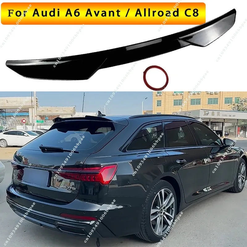 

Для Audi A6 C8 C8 Facelift Avant/Allroad A6 S-Line S6 Avant 2018-2025 Автомобильный задний багажник на крышу спойлер крыло задний багажник спойлер