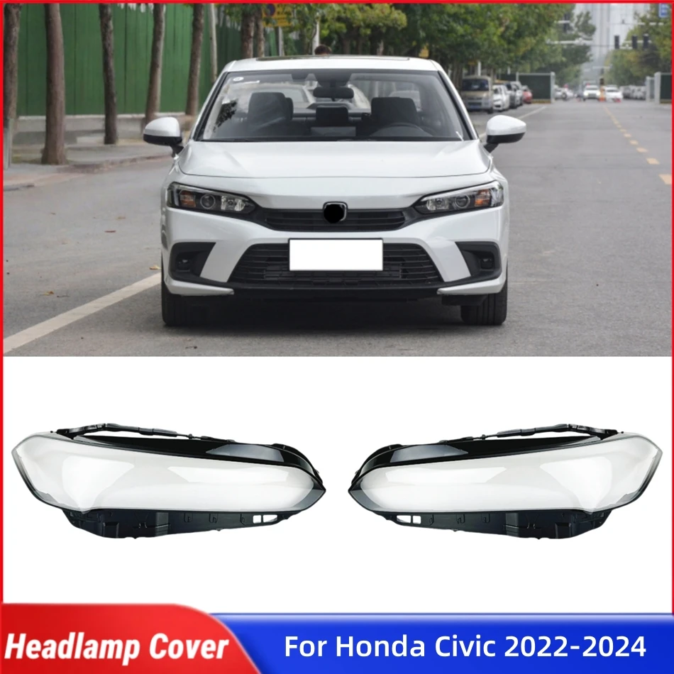 

For Honda Civic 2022 2023 2024 Accessories Lights Cover Headlight Glass Car Front Headlight Lens Cover Lights Shell